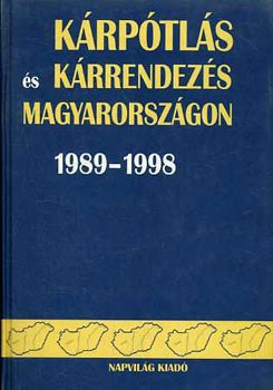 Bernyi Sndor - Krptls s krrendezs Magyarorszgon 1989-1998