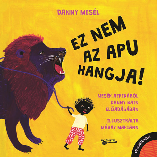 Danny Bain - Danny mesl - Ez nem az apu hangja!