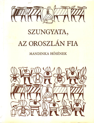 Szungyata, az oroszln fia (Lemezmellklettel)