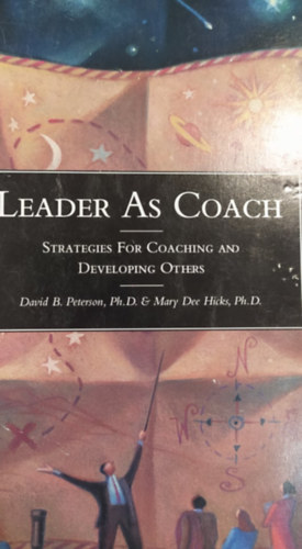 Mary Dee Hicks David B. Peterson - Leader as Coach