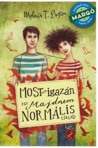 Most m�r igaz�n - Egy majdnem norm�lis csal�d 2.