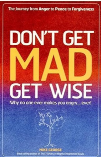 Don't Get Mad, Get Wise