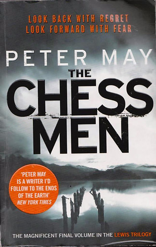 Peter May - The Chess Men