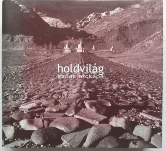 Holdvilg Ladak arckpe