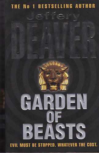 Jeffery Deaver - Garden of beasts