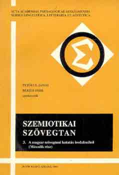 Szemiotikai szvegtan 3.: A magyar szvegtani kutats irodalmbl
