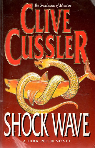 Clive Cussler - Shock Wave