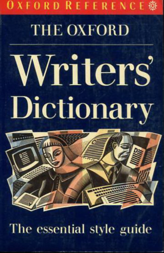 R. E. Allen  (Editor) - The Oxford writer's dictionary