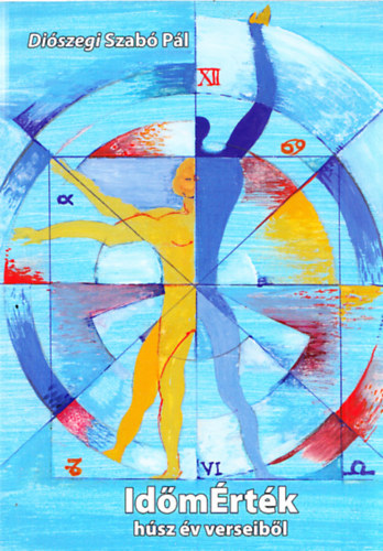 Id�m�rt�k h�sz �v verseib�l