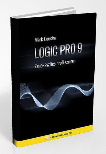 Logic Pro 9 - Zenekszts profi szinten