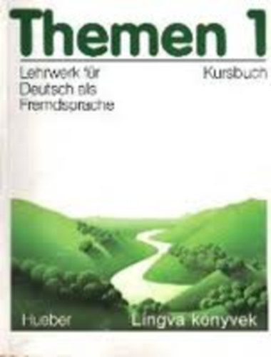 Themen 1 - Lehrwerk fr Deutsch als Fremdsprache - Kursbuch