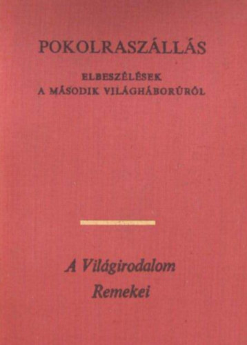 Bruno Apitz - Pokolraszlls  -  (Elbeszlsek a msodik vilghborrl)