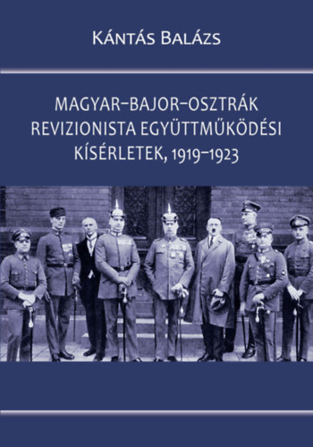 Magyar-bajor-osztrk revizionista egyttmkdsi ksrletek, 1919-1923