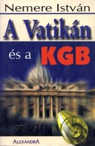 A Vatikn s a KGB