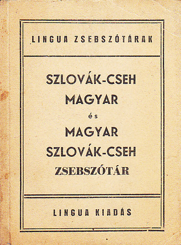 Szlovk-cseh magyar s magyar szlovk-cseh zsebsztr (Lingua)
