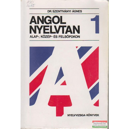 Angol nyelvtan  alap,-kzp s felsfokon 1-3.