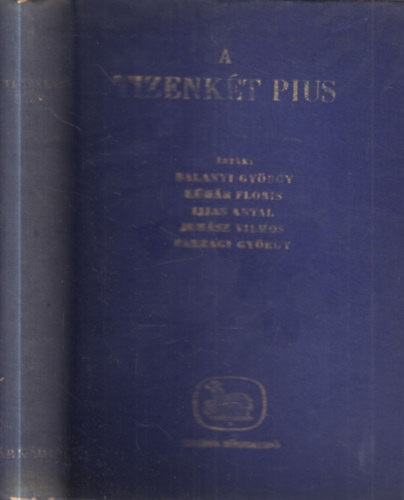 A tizenk�t Pius