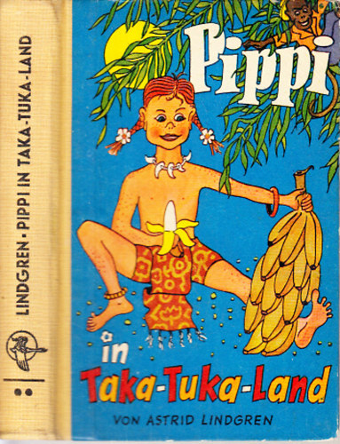 Astrid Lindgren - Pippi in Taka-Tuka-Land