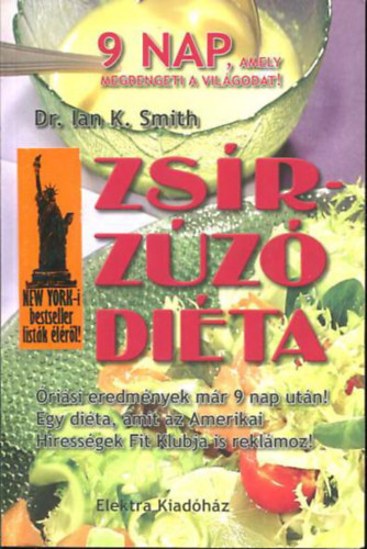 Dr. Ian K. Smith - Zsrzz dita (Nincs tbb felesleges kil, csak jkedv!)