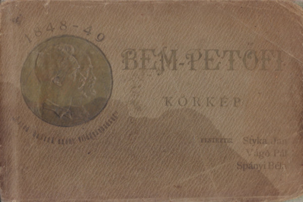 Vg Pl, Spnyi Bla Stryka Jan - Bem-Petfi krkp (Nagy-Szeben bevtele 1849. mrczius 11-n)