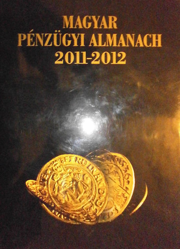 Magyar Pnzgyi almanach 2011-2012