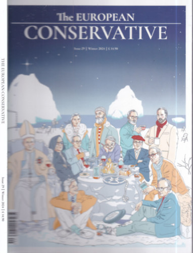 The European Conservative Issue 29. (Winter 2024)