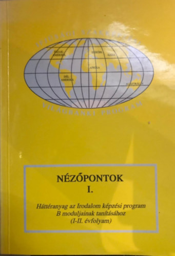 Nzpontok I. - Httranyag az Irodalom kpzsi program B moduljainak tantshoz