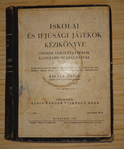 Iskolai �s ifj�s�gi j�t�kok k�zik�nyve