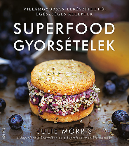 Julie Morris - Superfood gyorstelek