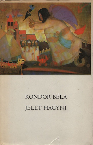 Jelet hagyni