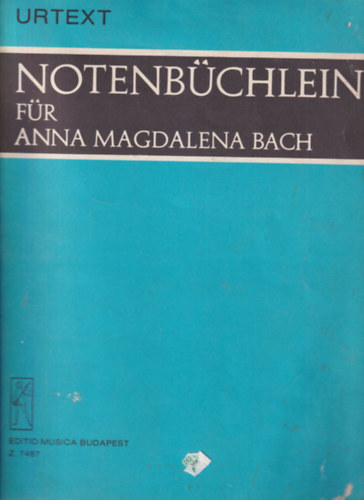 Notenbchlein fr Anna Magdalena Bach