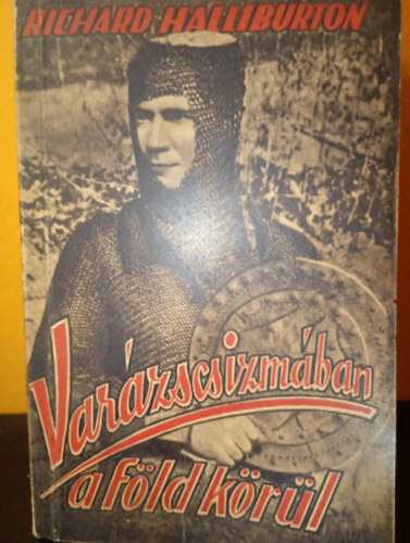 Var�zscsizm�ban a F�ld k�r�l