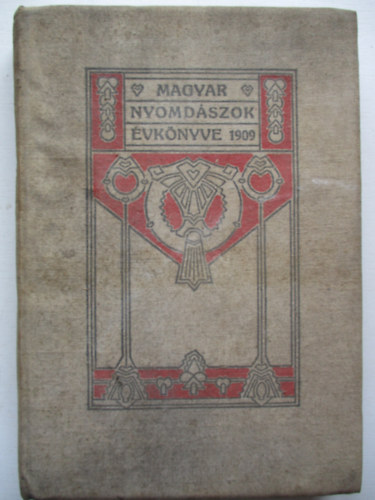 Magyar nyomdszok vknyve 1909. XXIV. vf.