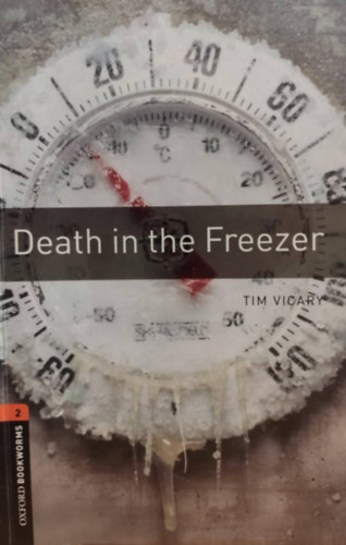 Death in the Freezer (Oxford Bookworms Stage 2.)- CD-vel