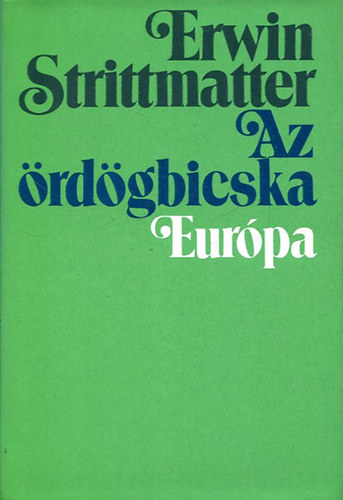 Erwin Strittmatter - Az rdgbicska