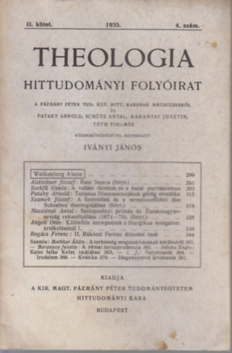 Ivnyi Jnos  (szerk) - Theologia hittudomnyi folyirat . ktet 1935. 4. szm
