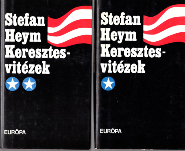 Stefan Heym - Keresztes vitzek I-II.