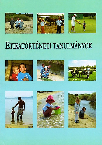 Bertk Rzsa  (szerk.) - Etikatrtneti tanulmnyok