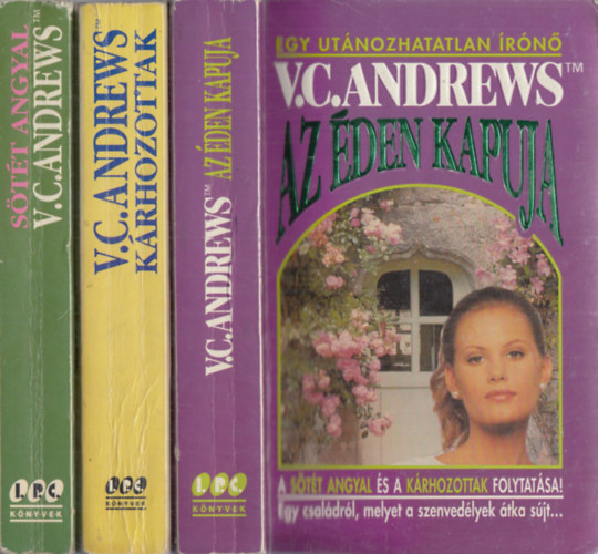 3 db V. C. Andrews regny: Az den kapuja + Krhozottak + Stt angyal