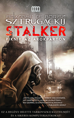 Piknik az rokparton - Stalker