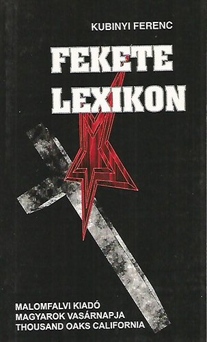 Kubinyi Ferenc - Fekete lexikon I. (1945-1956)