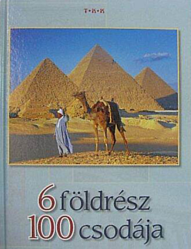 6 fldrsz 100 csodja