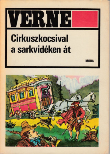 Cirkuszkocsival a sarkvidken t