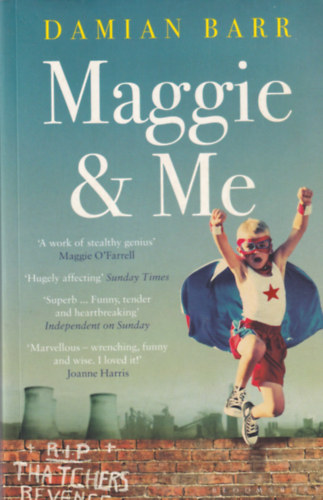 Damian Barr - Maggie & Me