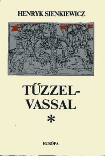 T�zzel-vassal I-II.