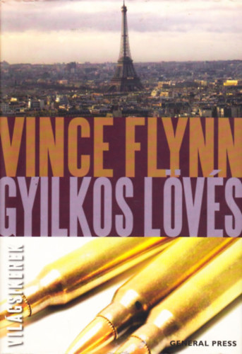 Vince Flynn - Gyilkos lvs