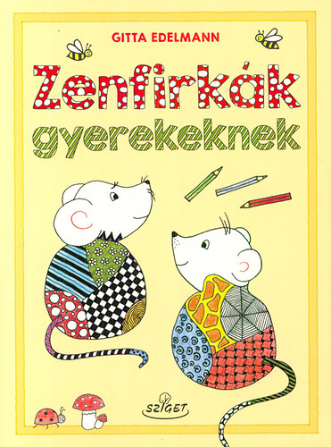 Zenfirkk gyerekeknek