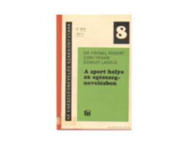 A sport helye az eg�szs�gnevel�sben