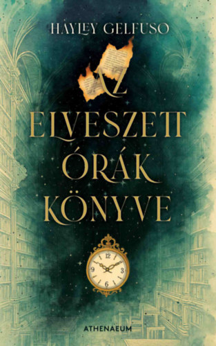 Hayley Gelfuso - Elveszett �r�k k�nyve