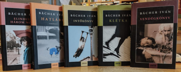 Bcher Ivn - 5 db Bcher Ivn: Elindulni hrom nvel + Hatlb (Ebknyv) + Intknyv + Kltka + Vendgknyv